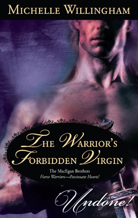 Title details for The Warrior's Forbidden Virgin by Michelle Willingham - Available
